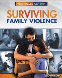 Cover image: Surviving Family Violence 9781499437072
