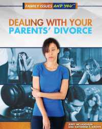 Cover image: Dealing With Your Parents' Divorce 9781499437119