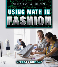 Cover image: Using Math in Fashion 9781499438628