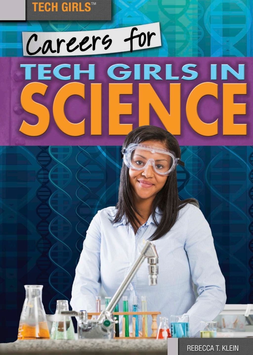 Careers for Tech Girls in Science