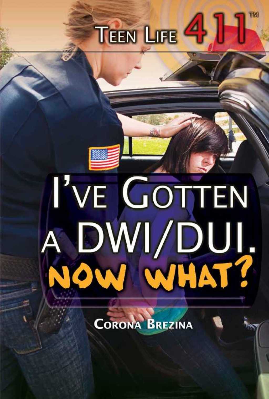 I’ve Gotten a DWI/DUI. Now What?