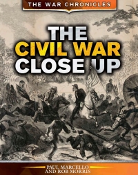 Imagen de portada: The Civil War Close Up 9781499461602
