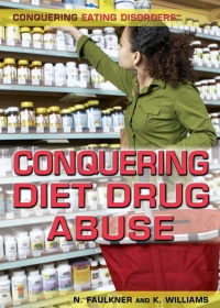 Cover image: Conquering Diet Drug Abuse 9781499461978