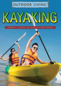 Imagen de portada: Kayaking 9781499462333