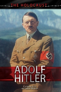 صورة الغلاف: Adolf Hitler 9781499462487