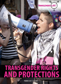 Cover image: Transgender Rights and Protections 9781499464603