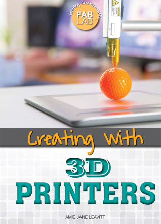 Cover image: Creating with 3D Printers 9781499465006