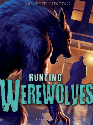 Cover image: Hunting Werewolves 9781499465341