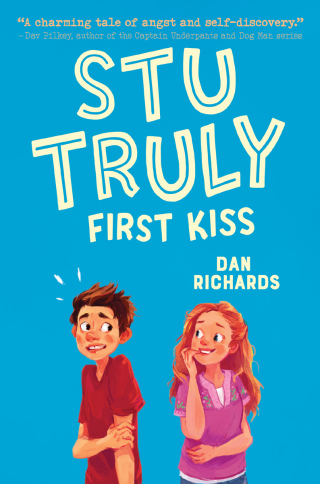 Cover image: Stu Truly: First Kiss 9781499808919