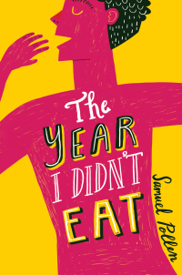 Cover image: The Year I Didn't Eat 9781499814323
