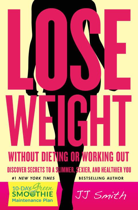 Lose Weight Without Dieting or Working Out: Discover Secrets to a Slimmer, Sexier, and Healthier You - FULL INSTANT DOWNLOAD | PDF DOCX EPUB