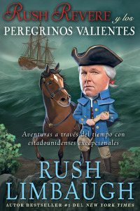 Cover image: Rush Revere y los peregrinos valientes 9781501100239