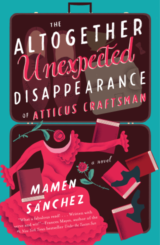 Cover image: The Altogether Unexpected Disappearance of Atticus Craftsman 9781501118883