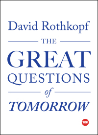 Cover image: The Great Questions of Tomorrow 9781501119941