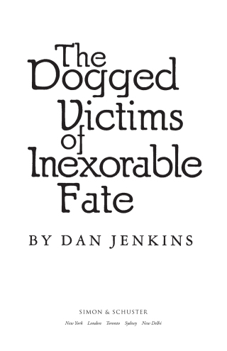Cover image: DOGGED VICTIMS OF INEXORABLE FATE 9780671667504