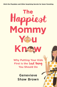 Cover image: The Happiest Mommy You Know 9781501135798