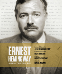 Cover image: Ernest Hemingway: Artifacts From a Life 9781501142086