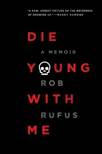 Cover image: Die Young with Me 9781501142628