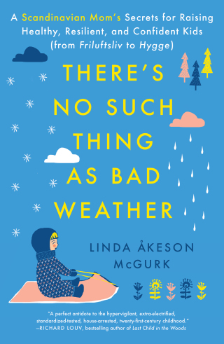 Cover image: There's No Such Thing as Bad Weather 9781501143632