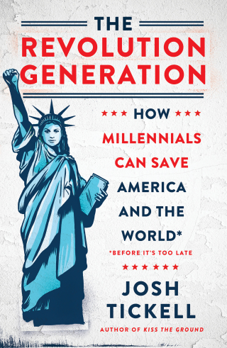 Cover image: The Revolution Generation 9781501146107