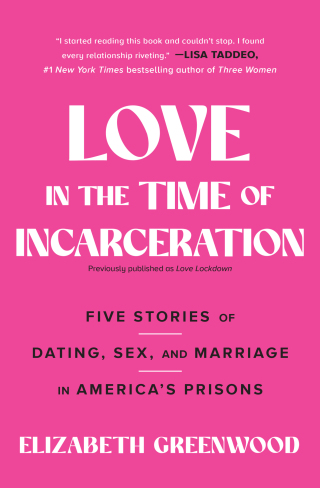 Cover image: Love in the Time of Incarceration 9781501158421