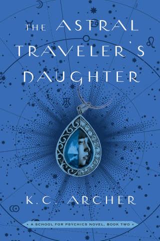 Cover image: The Astral Traveler's Daughter 9781501159367
