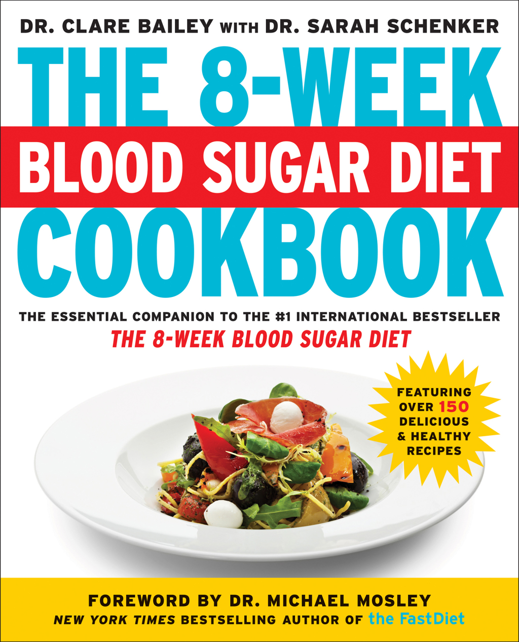 The 8Week Blood Sugar Diet Cookbook eBook
