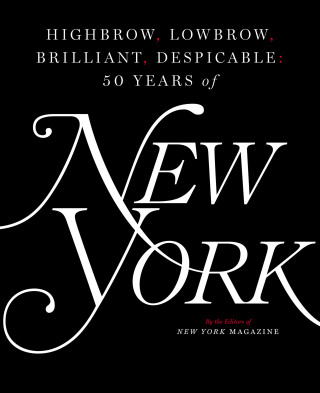 Cover image: Highbrow, Lowbrow, Brilliant, Despicable 9781501166846