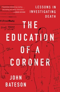 Cover image: The Education of a Coroner 9781501168239