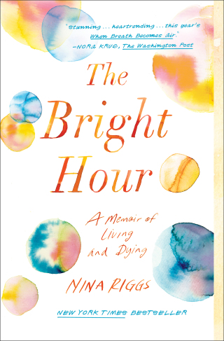 Cover image: The Bright Hour 9781501169373