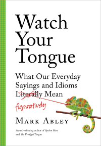 Cover image: Watch Your Tongue 9781501172281