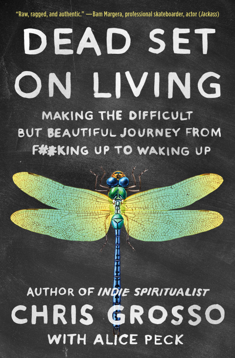 Dead Set on Living : Making the Difficult but Beautiful Journey from F#*king Up to Waking Up - FULL INSTANT DOWNLOAD | PDF DOCX EPUB