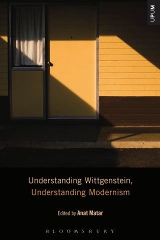Immagine di copertina: Understanding Wittgenstein, Understanding Modernism 1st edition 9781501343704