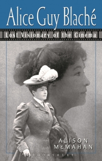 Cover image: Alice Guy Blaché 1st edition 9780826451576