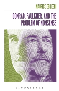 Cover image: Conrad, Faulkner, and the Problem of NonSense 1st edition 9781501330742