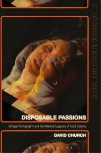 Cover image: Disposable Passions 1st edition 9781501307577