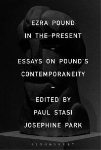Cover image: Ezra Pound in the Present 1st edition 9781501341786