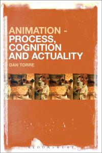 Imagen de portada: Animation – Process, Cognition and Actuality 1st edition 9781501349669