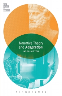 Imagen de portada: Narrative Theory and Adaptation. 1st edition 9781501308383