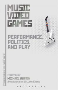 Cover image: Music Video Games 1st edition 9781501308529