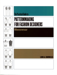 表紙画像: Practical Guide to Patternmaking for Fashion Designers: Menswear 1st edition 9781563673290