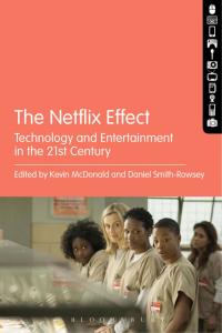 Cover image: The Netflix Effect 1st edition 9781501340185
