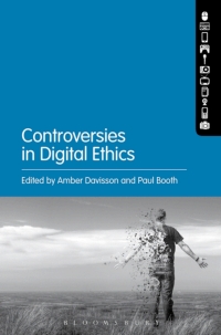 Imagen de portada: Controversies in Digital Ethics 1st edition 9781501320200