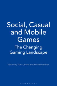 Imagen de portada: Social, Casual and Mobile Games 1st edition 9781501320194
