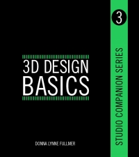 表紙画像: Studio Companion Series 3D Design Basics 1st edition 9781609010980