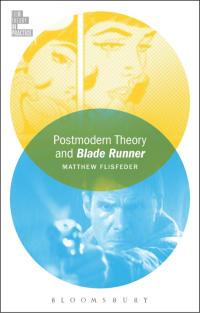 Cover image: Postmodern Theory and Blade Runner 1st edition 9781501311796