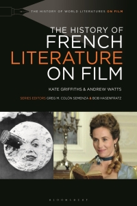 Cover image: The History of French Literature on Film 1st edition 9781501311840