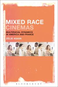 Cover image: Mixed Race Cinemas 1st edition 9781501351389