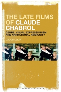 Omslagafbeelding: The Late Films of Claude Chabrol 1st edition 9781501312496
