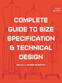 Imagen de portada: Complete Guide to Size Specification and Technical Design 3rd edition 9781501313097